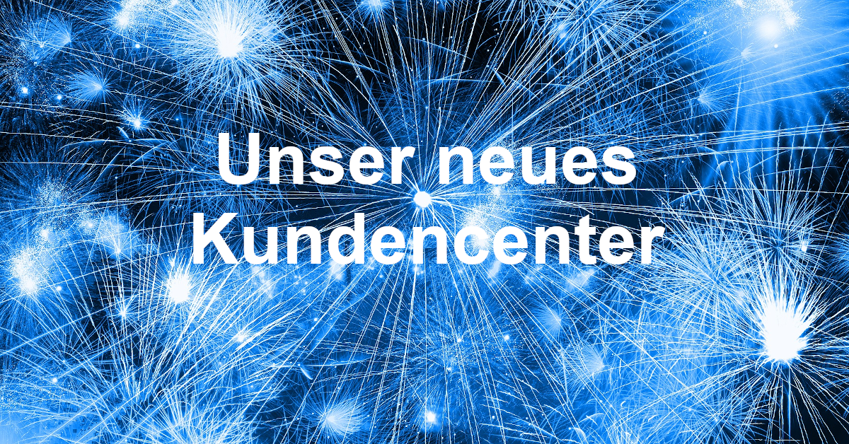 Neues Kundencenter
